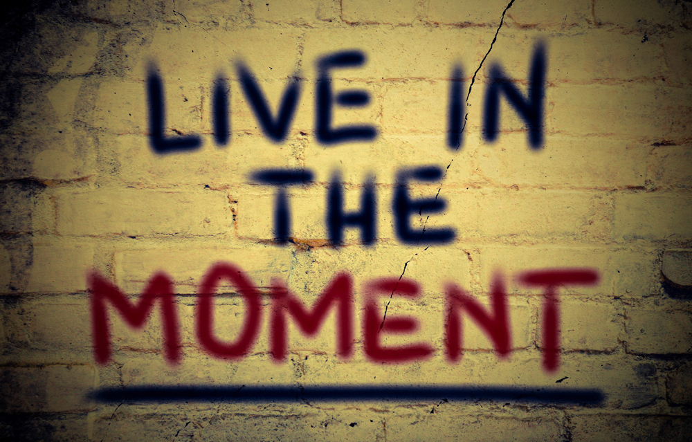 Live In The Moment Concept